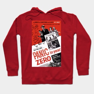 Classic Sci-Fi Movie Poster - Panic in Year Zero Hoodie